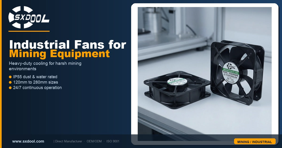 SXDOOL Industrial Fans for Mining Equipment — Industrial Cooling Fan Manufacturer